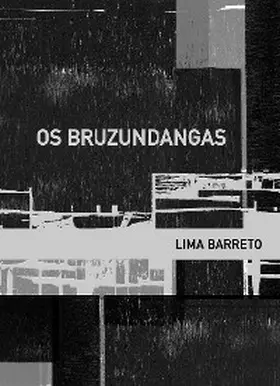 Barreto |  Os bruzundangas | eBook | Sack Fachmedien