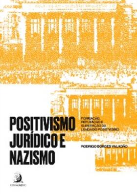 Valadã / Jestaedt / Leal |  Positivismo Jurídico e Nazismo | eBook | Sack Fachmedien