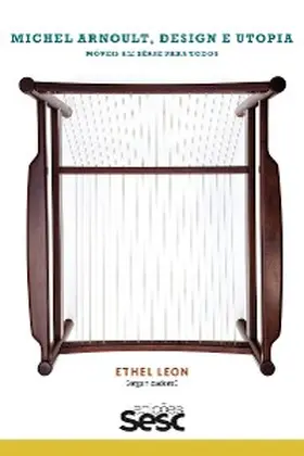 Leon |  Michel Arnoult, design e utopia | eBook | Sack Fachmedien