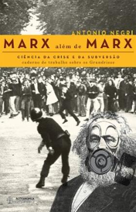 Negri |  Marx além de Marx: ciência da crise e da subversão | eBook | Sack Fachmedien