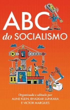 Klein / Marques / Sunkara |  ABC do socialismo | eBook | Sack Fachmedien