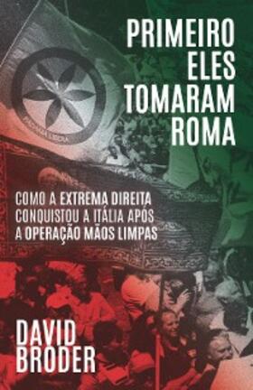 Broder |  Primeiro eles tomaram Roma | eBook | Sack Fachmedien
