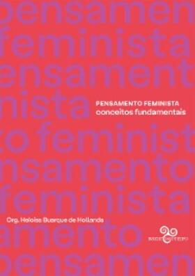 Lorde / Wittig / Fraser |  Pensamento Feminista: Conceitos fundamentais | eBook | Sack Fachmedien