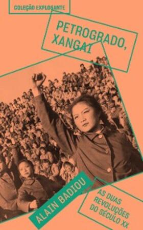 Badiou |  Petrogrado, Xangai | eBook | Sack Fachmedien