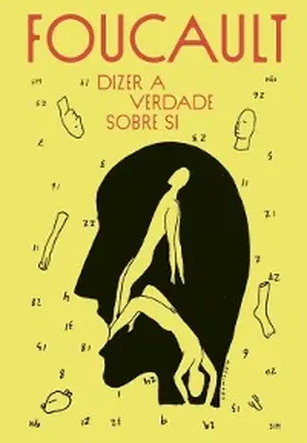 Foucault |  Dizer a verdade sobre si | eBook | Sack Fachmedien
