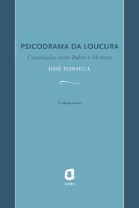 Fonseca | Psicodrama da loucura | E-Book | sack.de