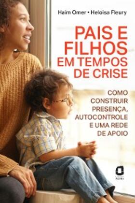 Omer / Fleury |  Pais e filhos em tempos de crise | eBook | Sack Fachmedien