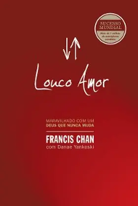 Chan / Yankoski |  Louco amor | eBook | Sack Fachmedien