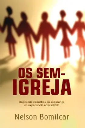 Bomílcar | Os sem-igreja | E-Book | www.sack.de