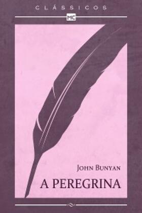 Bunyan |  A peregrina | eBook | Sack Fachmedien