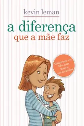 Leman |  A diferença que a mãe faz | eBook | Sack Fachmedien