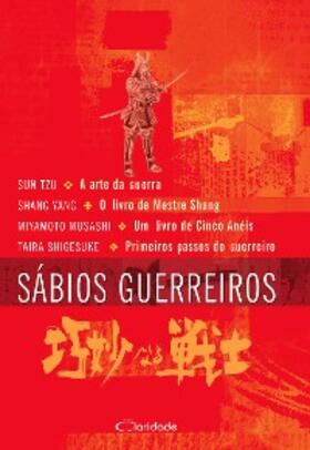 Tz / Shang / Musashi |  Sábios guerreiros | eBook | Sack Fachmedien
