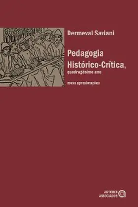 Saviani |  Pedagogia histórico-crítica, quadragésimo ano | eBook | Sack Fachmedien