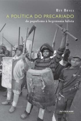 Braga |  A política do precariado | eBook | Sack Fachmedien