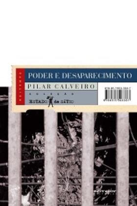 Calveiro |  Poder e desaparecimento | eBook | Sack Fachmedien