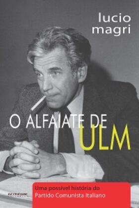 Magri |  O alfaiate de Ulm | eBook | Sack Fachmedien