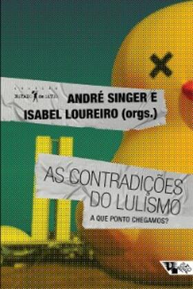 Singer / Loureiro |  As contradições do lulismo | eBook | Sack Fachmedien