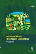 Santilli |  Agrobiodiversidade e direitos dos agricultores | eBook | Sack Fachmedien