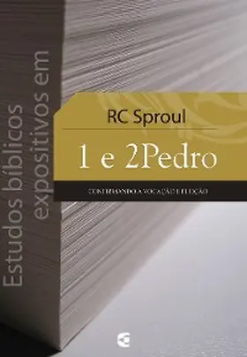 Sproul |  Estudos bíblicos expositivos em 1 e 2Pedro | eBook | Sack Fachmedien