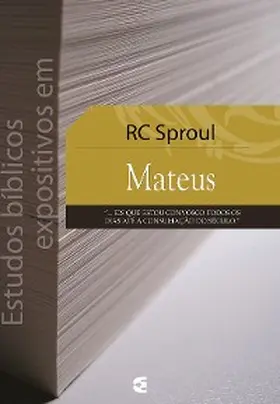 Sproul |  Estudos bíblicos expositivos em Mateus | eBook | Sack Fachmedien
