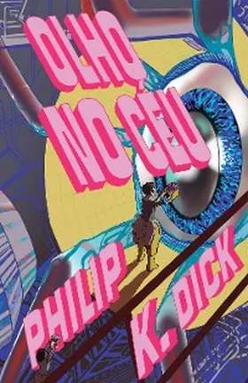 Dick |  Olho no céu | eBook | Sack Fachmedien