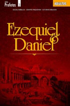 Evangélica |  Ezequiel e Daniel | Aluno | eBook | Sack Fachmedien
