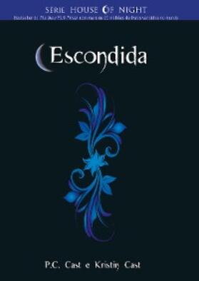 Cast |  Escondida | eBook | Sack Fachmedien