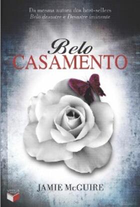 Mcguire |  Belo casamento - Belo desastre - vol. 2.5 | eBook | Sack Fachmedien