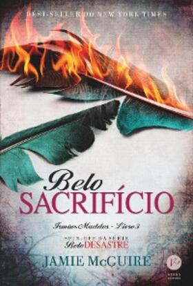 Mcguire |  Belo sacrifício - Irmãos Maddox - vol. 3 | eBook | Sack Fachmedien