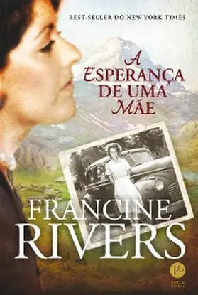 Rivers |  A esperança de uma mãe | eBook | Sack Fachmedien