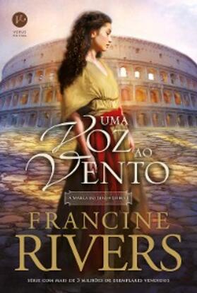 Rivers |  Uma voz ao vento - A marca do leão - vol. 1 | eBook | Sack Fachmedien