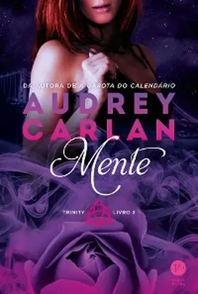 Carlan |  Mente - Trinity - Livro 2 | eBook | Sack Fachmedien