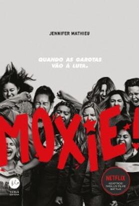 Mathieu |  Moxie | eBook | Sack Fachmedien