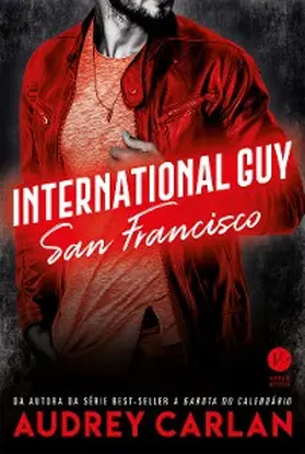 Carlan |  International Guy: San Francisco - vol. 5 | eBook | Sack Fachmedien
