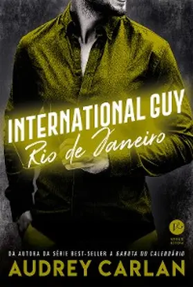 Carlan |  International Guy: Rio de Janeiro - vol. 11 | eBook | Sack Fachmedien