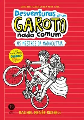 Russell |  Os mestres da maracutaia - Desventuras de um garoto nada comum - vol. 3 | eBook | Sack Fachmedien