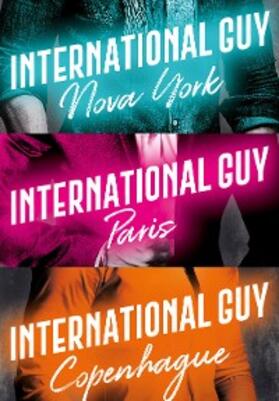Carlan |  International Guy: Paris, Nova York e Copenhague (vol. 1) | eBook | Sack Fachmedien