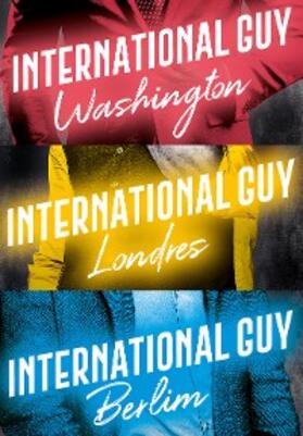 Carlan |  International Guy: Londres, Berlim, Washington (Vol. 3) | eBook | Sack Fachmedien