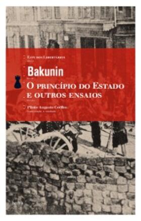 Bakunin |  O princípio do Estado e outros ensaios | eBook | Sack Fachmedien