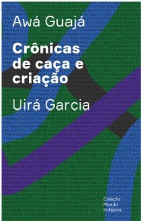 Garcia |  Crônicas de caça e criação | eBook | Sack Fachmedien
