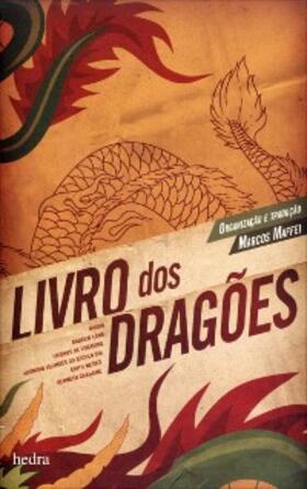Maffei |  O livro dos dragões | eBook | Sack Fachmedien