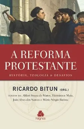 Bitun |  A reforma protestante | eBook | Sack Fachmedien