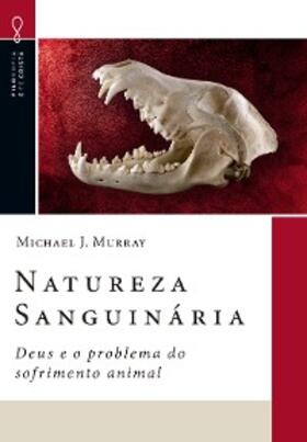 Murray | Natureza Sanguinária | E-Book | sack.de