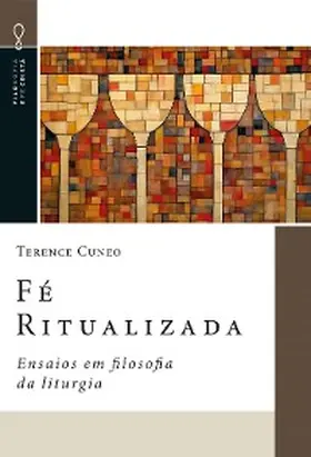Cuneo |  Fé Ritualizada | eBook | Sack Fachmedien
