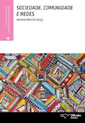 Marchiori / Campos / Brittos |  Sociedade, comunidade e redes | eBook | Sack Fachmedien