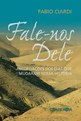 Ciardi |  Fale-nos Dele | eBook | Sack Fachmedien