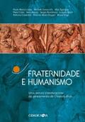 Ferrara / Lopes / Zanzucchi |  Fraternidade e humanismo | eBook | Sack Fachmedien