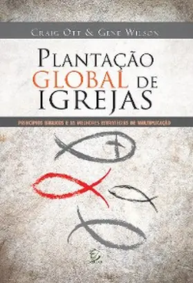 Ott / Wilson |  Plantação global de igrejas - eBook | eBook | Sack Fachmedien