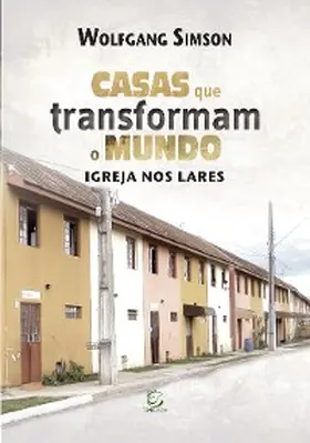 Simson |  Casas que transformam o mundo - eBook | eBook | Sack Fachmedien