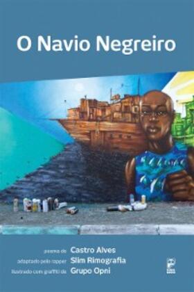 Alves |  O navio negreiro | eBook | Sack Fachmedien